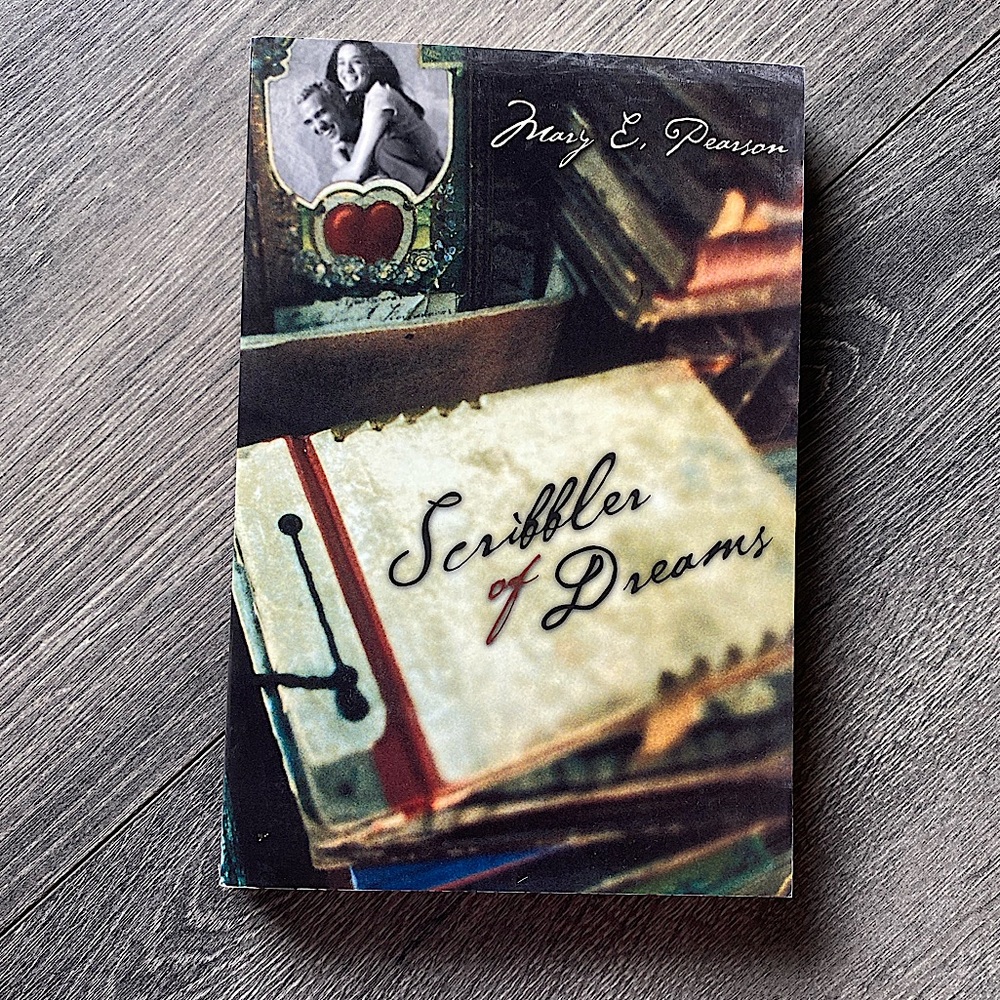 Scribble Of Dreams by Mary E Pearson